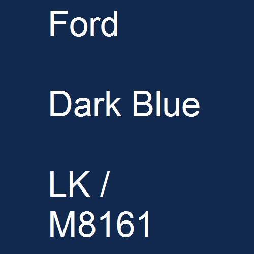 Ford, Dark Blue, LK / M8161.